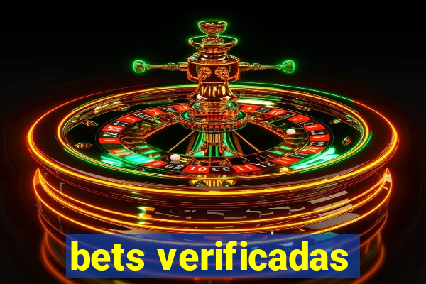 bets verificadas